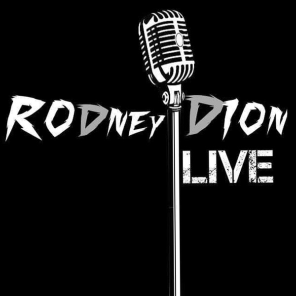 Rodney Dion Live