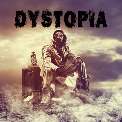 Dystopia