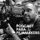 Podcast para filmmaker