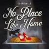 No Place Like Home artwork