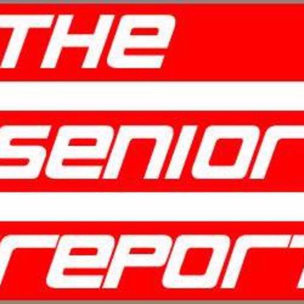 The Senior Reports