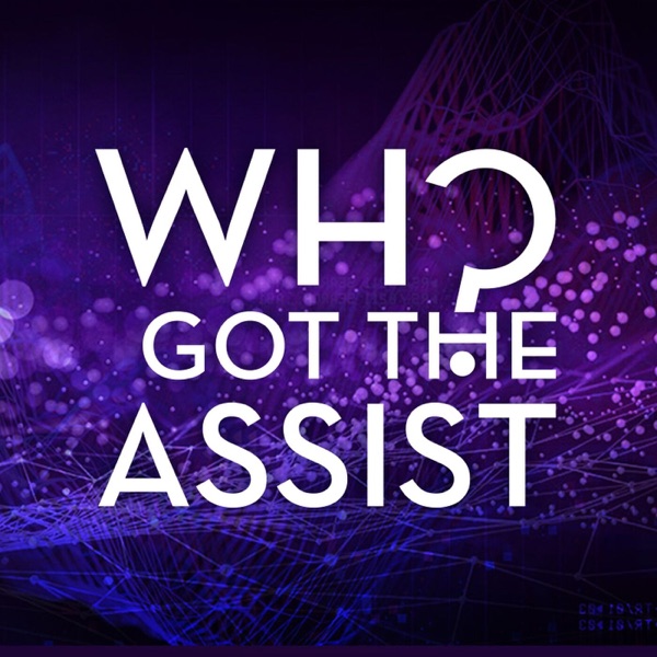 Who Got The Assist? FPL Podcast