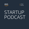 The AWS Startup Podcast - Amazon Web Services