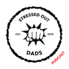 Stressed Out Dads - Chad Patterson and Tim Beachum