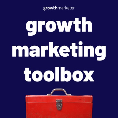 Growth Marketing Toolbox