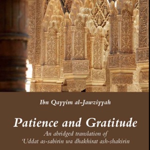 Ramadan 1437(2016): Patience & Gratitude