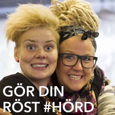 Gör Din Röst #Hörd