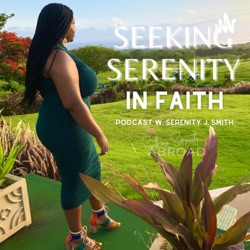 Seeking Serenity in Faith