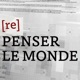 [Re]penser le monde