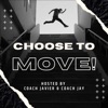 Choose to Move artwork