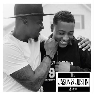 The Jason & Justin Show The Jason & Justin Show