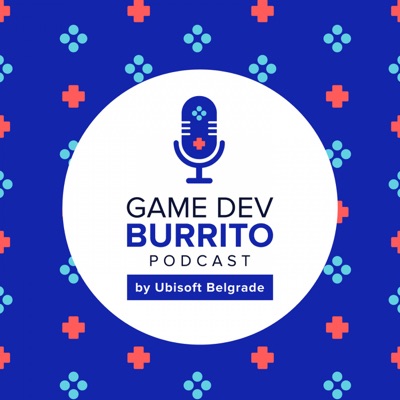 Game Dev Burrito Podcast Game Dev Burrito Podcast