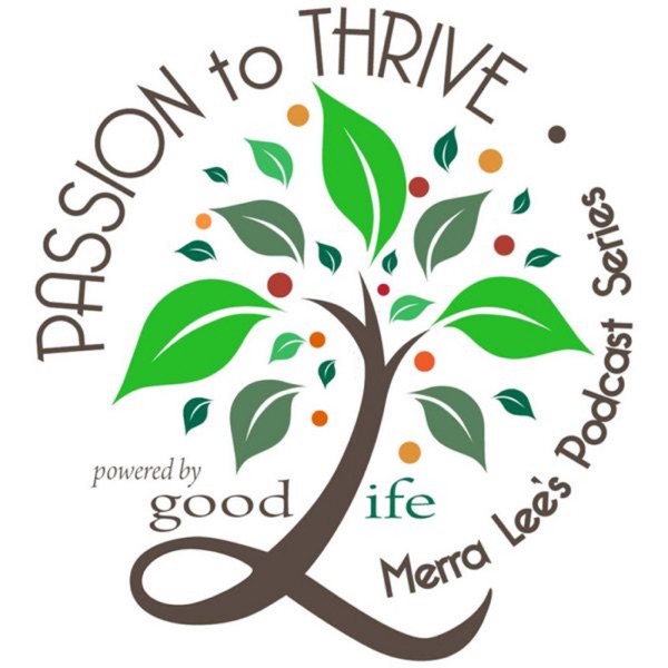 Passion to Thrive! Artwork
