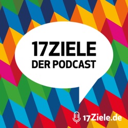 17Ziele – Der Podcast: Auftakt Staffel 2