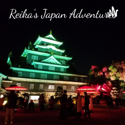 Reika's Japan Adventures