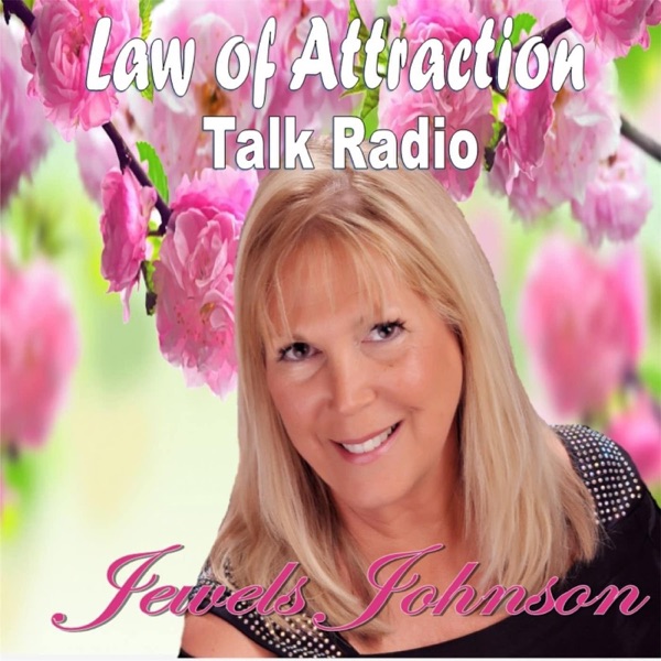 Law of Attraction Talk Radio