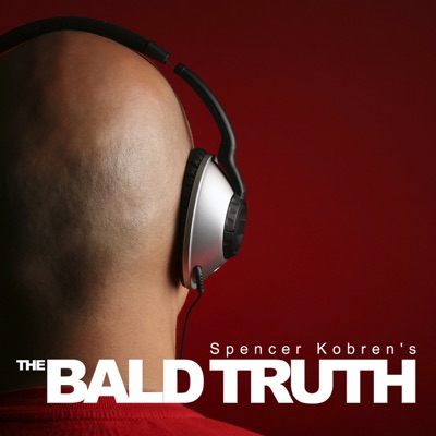 Spencer Kobren's The Bald Truth:The Bald Truth