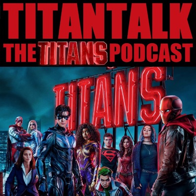 TitanTalk: The Titans Podcast:Wonderful & Strange Prod.