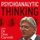 Psychoanalytic Thinking with Dr Don Carveth