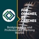 Bridging Agile and Professional Coaching Worlds