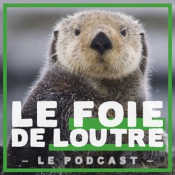 Le Foie de Loutre Podcast – S04E10 : La Raie Qui Suinte (mix été 2023 — vol.2)