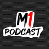 M1PODCAST - M1Podcast
