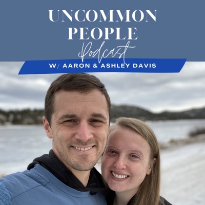 Uncommon People Podcast