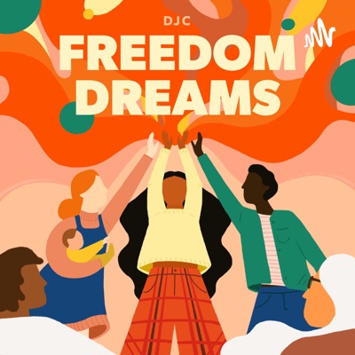 Freedom Dreams