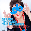 Seeing Through The Numbers - Amanda Fisher