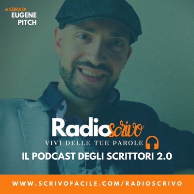 RadioScrivo - Il Podcast degli Scrittori 2.0