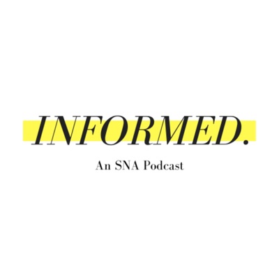 Informed. Informed.