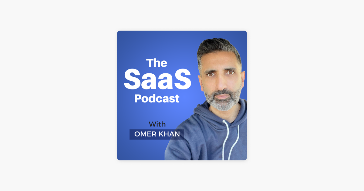 \u200eThe SaaS Podcast - SaaS, Startups, Growth Hacking ...