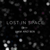 Lost in Space with Liam and Ben - Turn Sounds