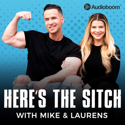 Here's The Sitch with Mike & Laurens Here's The Sitch with Mike & Laurens