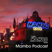 Cafe Mambo Ibiza - Mambo Radio - Cafe Mambo Ibiza