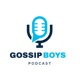 Gossip boys podacst - 3 School days