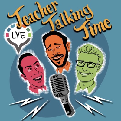 Teacher Talking Time: The Learn YOUR English Podcast:teachertalkingtime