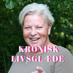 Kronisk Livsglæde