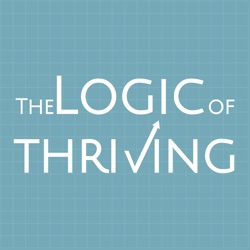 The Logic of Thriving