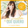 La Vida Que Quiero - Laura Ribas