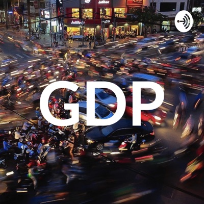 GDP - The Global Development Primer GDP - The Global Development Primer