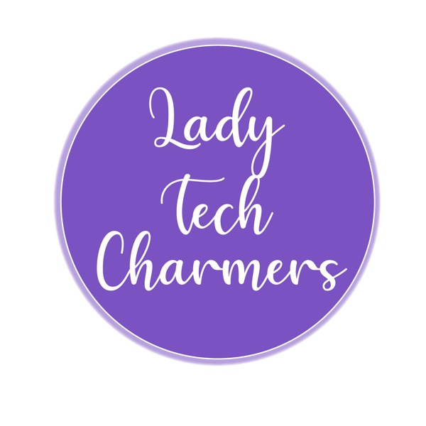 Lady Tech Charmers