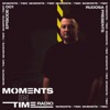 Rudosa Presents - Moments In Time Radio