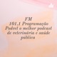 FM 101,1 Programação Podvet o melhor podcast de veterinária e saúde pública 