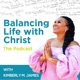 Balancing Life with Christ