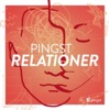 Pingst Relationer
