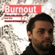 Burnout - Work, Life, Stress and the Pursuit of Happiness