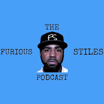 The Furious Stiles Podcast