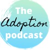 The Adoption Podcast