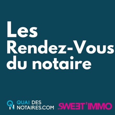 Les Rendez-vous du Notaire